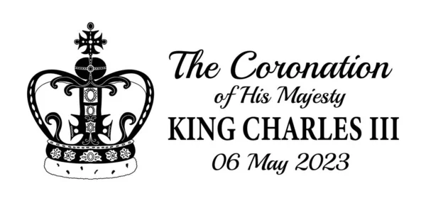 国王チャールズ3世の戴冠式 ロイヤルクラウンシルエットとベクトルブラックとホワイトのバナーデザイン 2023年5月6日の英国即位のお祝い — ストックベクタ