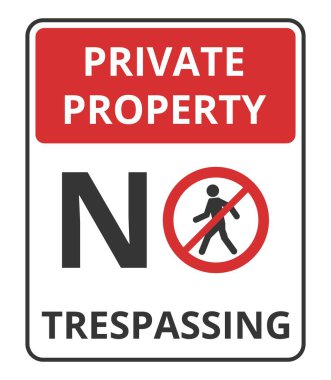 Özel mülk. Girmek Yasaktır Sembolü. Vektör illüstrasyonu