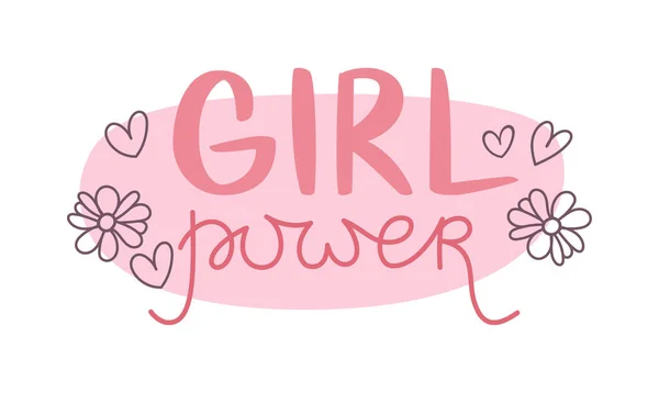 Inspirational Slogan Girl Power Vector Illustration Cute Calligraphic Text Bright — Stock vektor