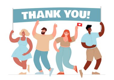 Diverse people holding a banner that says Thank You. Modern colorful vector flat illustration isolated on white background. Horizontal poster.	