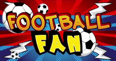 Futbol hayranıyım. Hareket posteri. 4k animasyon çizgi roman kelime metni soyut çizgi roman arkaplanı üzerinde hareket ediyor. Retro pop sanat tarzı.