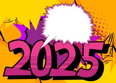 2025, Kutlama, Neşeli, Dekorasyon, Olay, Mutlu, Mutluluk, Tatil, Olay, Sayı, Parti, Mevsim, Davet, Yeni Yıl, Yeni Yıl, Dilek, Beklenti, Meydan Okuma, Değişim, Heyecan, Neşe, Planlama, Hazırlık, Başarı, Çizgi Roman, Pop, ar