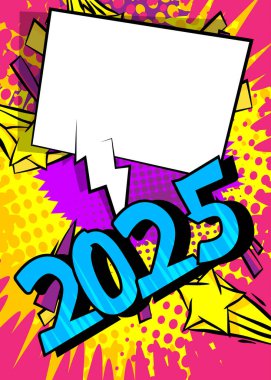 2025, Kutlama, Neşeli, Dekorasyon, Olay, Mutlu, Mutluluk, Tatil, Olay, Sayı, Parti, Mevsim, Davet, Yeni Yıl, Yeni Yıl, Dilek, Beklenti, Meydan Okuma, Değişim, Heyecan, Neşe, Planlama, Hazırlık, Başarı, Çizgi Roman, Pop, ar