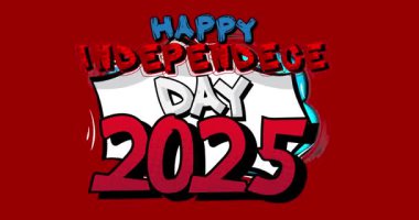 Çizgi roman, pop sanatı baloncuğu Mutlu Bağımsızlık Günü 2025 metni. Çizgi roman hareketi grafikleri.