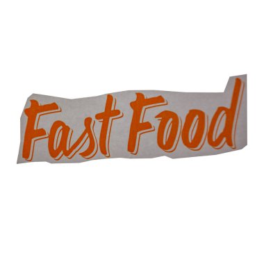 Beyaz arkaplanda biçimlendirilmiş FAST FOOD betiği.