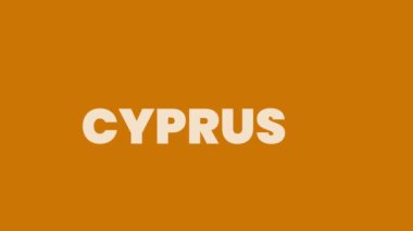 Kıbrıs tipografisi hareketli görüntüleri canlandırdı. Avrupa ülkesi Kıbrıs Rum Kesimi canlandırmalı video metni. 