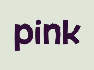 Pembe Typography Vector Word Art Funny Quirky Style Kalın Çizgi Film Harfleri