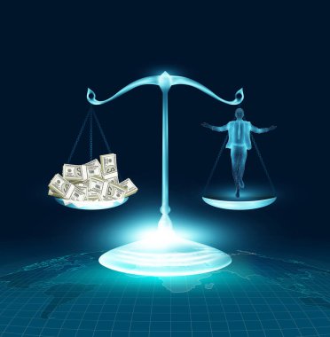 Diğer tarafta terazinin üzerinde duran bir insan bir yığın paradır..