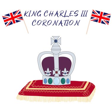 Kral III. Charles 'ın taç giyme töreninin posterinde İngiliz bayrakları ve yastığında taç, Galler Prensi Charles' ın taç giyme törenini kutlamak için tebrik kartı İngiltere Kralı oldu.