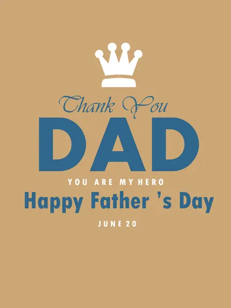 Stock image Thank you Dad. You are my hero. Happy Father's Day.