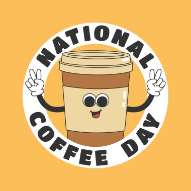 Ulusal Kahve Günü afişi. Eski moda kahve fincanı karakteri. Vektör illüstrasyonu