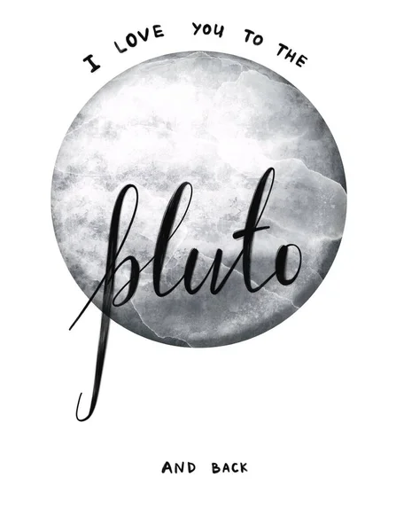 Briefkaart Met Aquarelillustraties Planeet Pluto Handgeschreven Inscriptie Hou Van Aan — Stockfoto