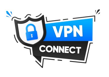 VPN Bağlantısı. Güvenlik etiketi. Güvenli VPN bağlantı konsepti. Sanal özel ağ bağlantısı. Vektör illüstrasyonu