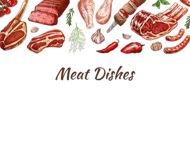 Meat and vegetables menu template in engraved vintage style. Hand-drawn colored sketches of barbecue meat pieces with herbs and seasonings. Background for meat restaurant.	