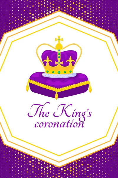 King Coronation Poster Golden Crown Purple Pillow Design Occasion Coronation — Stockový vektor
