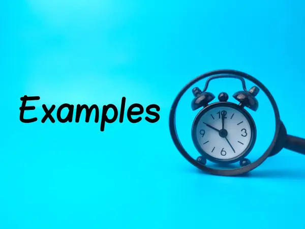 Magnifying glass and clock with text Examples on blue background.