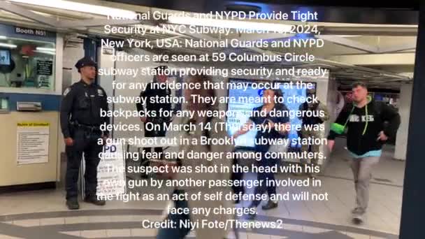 国民警卫队和纽约警察局为纽约地铁提供严密的安全保障 2024年3月15日 美国纽约 — 图库视频影像