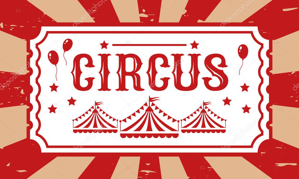 Circus banner. Vector illustration in retro style.