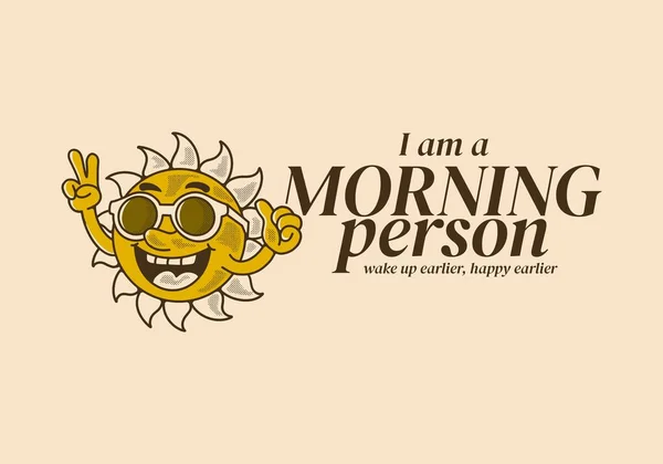 Soy Persona Mañana Diseño Carácter Mascota Vintage Sol Con Gafas — Vector de stock