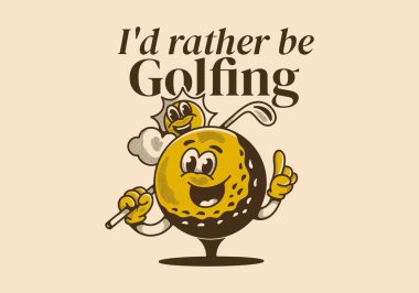 Golf oynamayı tercih ederim. Golf sopası tutan bir golf topunun klasik maskot çizimi.