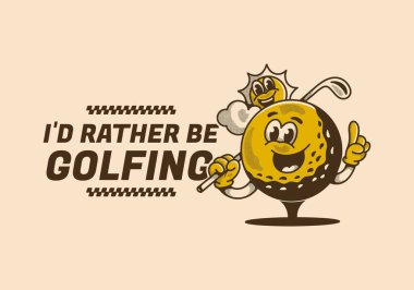 Golf oynamayı tercih ederim. Golf sopası tutan bir golf topunun klasik maskot çizimi.