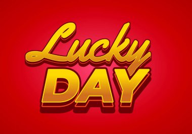 Şanslı günmüş. Metin efekti tasarımı iyi renklerle 3B biçiminde