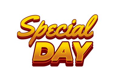 Özel bir gün. Göz alıcı ve iyi renklere sahip 3B biçiminde metin efekti tasarımı