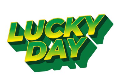 Şanslı günmüş. Metin efekti tasarımı iyi renklerle 3B biçiminde