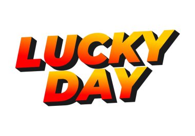 Şanslı günmüş. Metin efekti tasarımı iyi renklerle 3B biçiminde