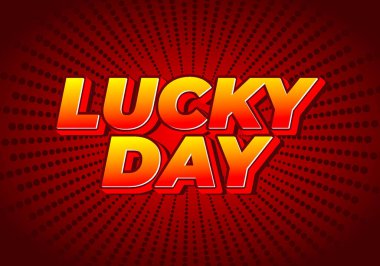 Şanslı günmüş. Metin efekti tasarımı iyi renklerle 3B biçiminde