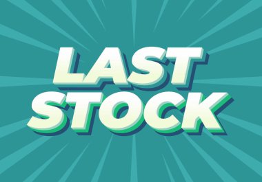 Son stok. Reklamlar için 3B biçiminde metin efekti tasarımı