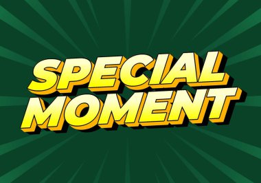 Özel bir an. Metin efekti tasarımı 3 boyutlu modern renklerle görünüm