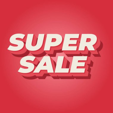 Süper satış. Modern renklere sahip kalın metinlerde metin etkisi tasarımı