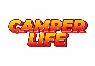 Kamp hayatı. Sosyal medya veya dijital reklamlar için kalın yazı tipleri ve 3B biçiminde metin etkisi tasarımı