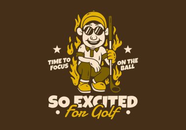 Golf için çok heyecanlıyım. Ateş Alevi Çizimi Tasarımlı Golf Çocuğu Karakteri. retro vintage renkleri