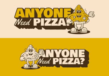 Pizza isteyen var mı? Maskot karakteri çizimi pizza diliminin retro vintage tarzında 2 renk versiyonu