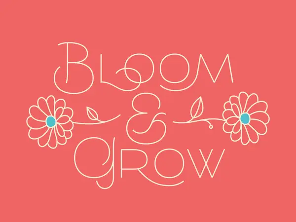テキスト引用によるベクトルレタリングポスター ブルームと2つの花で成長 シンプルなイラスト — ストックベクタ