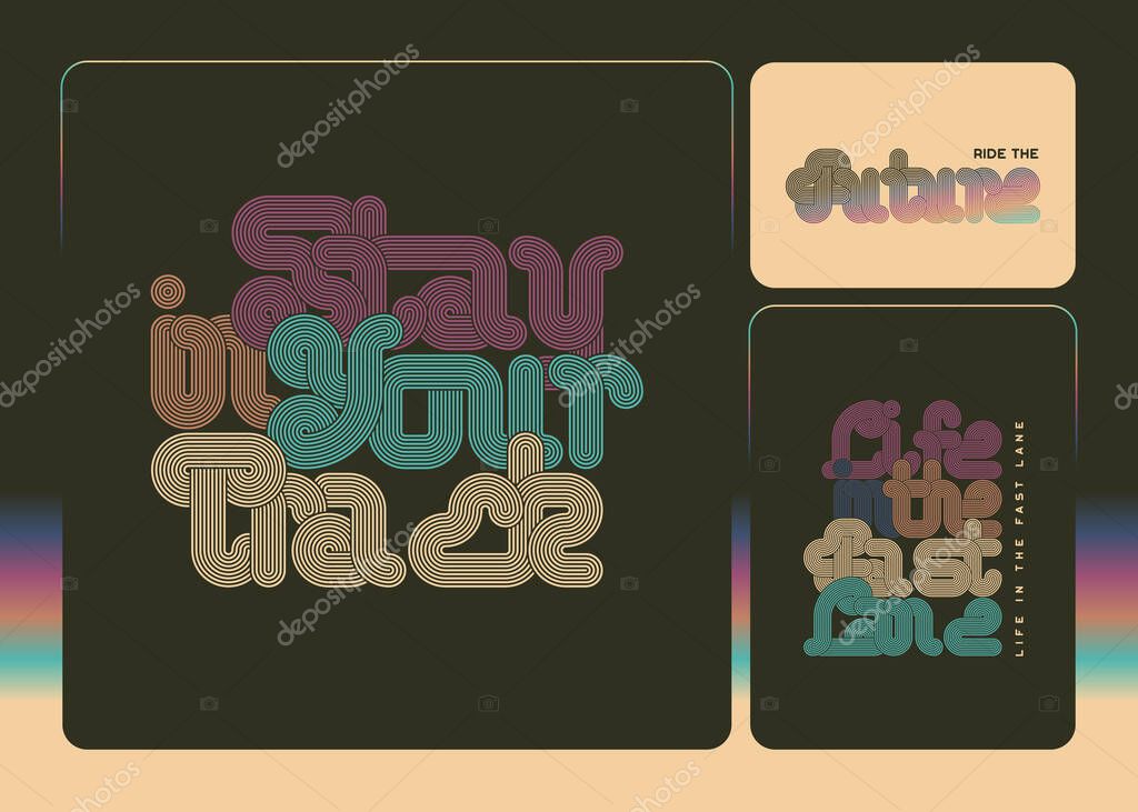 Vector lettering poster with bold retrofuturistic font and vintage gradient background