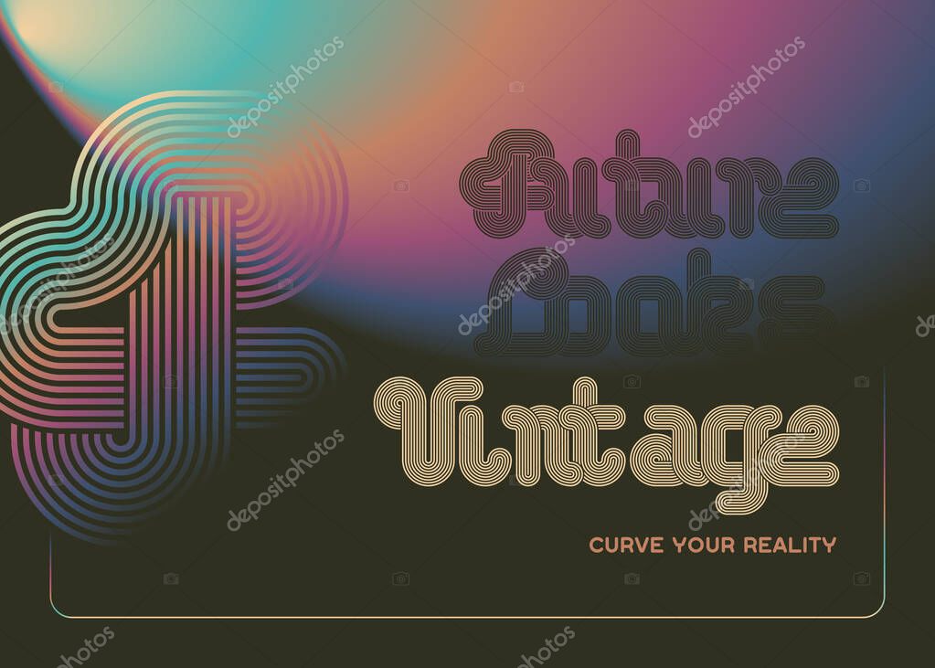 Vector lettering poster with bold retrofuturistic font and vintage gradient background