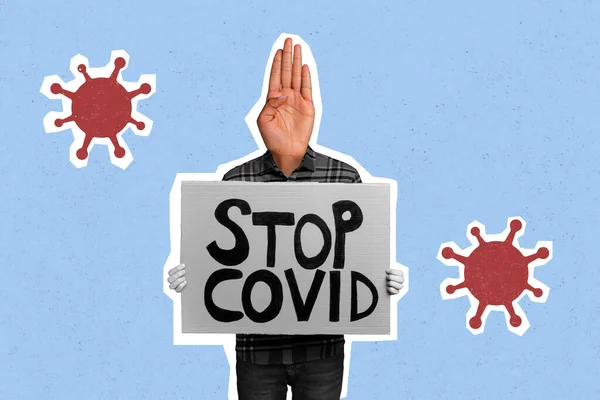 Creative Collage Picture Protester Person Hold Stop Covid Banner Poster — Foto Stock