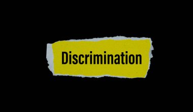 Discrimination word written on ripped paper.
