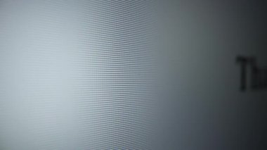 That s true. Moving text on a computer monitor close-up
