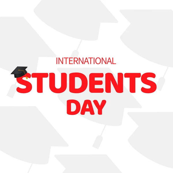Internationaler Studententag Vektor Illustration Eines Hintergrunds Für Den Studententag — Stockfoto