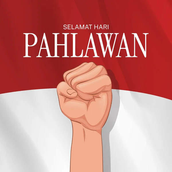Hari Pahlawan Indonesia Означает Память Индонезийских Борцов Независимость — стоковое фото