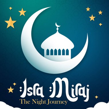 Isra Miraj Gece Yolculuğu