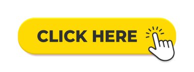 Click here button with hand pointer clicking. Vector yellow push button illustration clipart