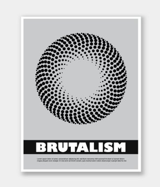 Brutalist style poster. Gradient circle. Minimalistic creativity and art. Brochure and booklet. Polygonal black and grey artwork. Flat vector illustration isolated on grey background clipart