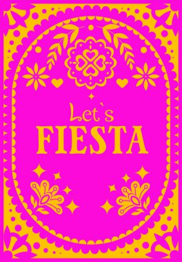 Lets Fiesta 'nın kalın harflerle yazılmış parlak pembe ve sarı şenlik tasarımı. Dekoratif çiçek ve süs eşyaları kutlama temasını geliştirir. Vektör illüstrasyonu
