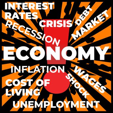 ECONOMY Kriz Uyarısı, ekonomik durgunluk, enflasyon, borç, işsizlik ve maaş gibi anahtar kelimeleri gösteren cesur görsel uyarı. Küresel ekonomik kriz ve mali istikrarsızlık hakkında kavramsal grafik