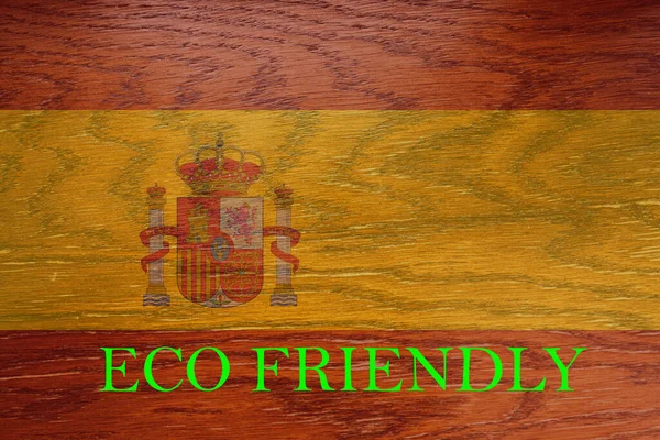 Spagna Bandiera Sfondo Legno Ambiente Ecologico Globale Risparmio Ecologico Ambientale — Foto Stock